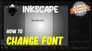 Inkscape How To Change Font [upl. by Domella]