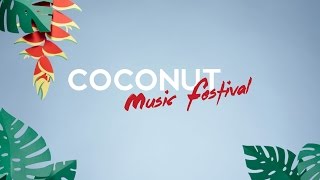 Coconut Music Festival 2015  Teaser [upl. by Castillo180]