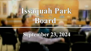 Park Board Meeting  September 23 2024 [upl. by Derby]