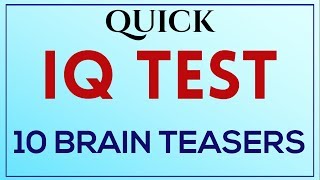 Genius IQ Test  Quick 10 Brain Teasers Challenge  Mensa IQ Test [upl. by Aleakim]