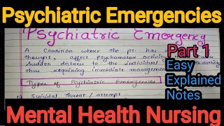 Notes Of Psychiatric Emergencies in Mental Health Nursing Psychiatric Part 1 in Hindi [upl. by Llehcsreh]