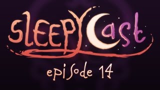 SleepyCast 14  The Water People [upl. by Sollie]