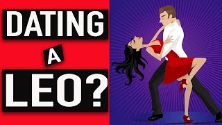 Top 10 Things You Need To Know About Dating A LEO [upl. by Llenwad]