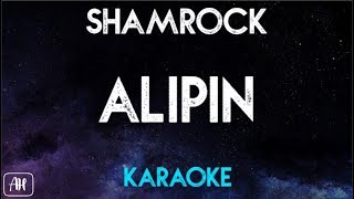 Shamrock  Alipin KaraokeInstrumental [upl. by Caldera]