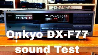 Onkyo DX  F77 CD Player Demo Test [upl. by Adnowat505]