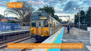 Sydney Trains Vlog 2111 Marrickville Sydney Metro Update amp Trainspotting [upl. by Chil]