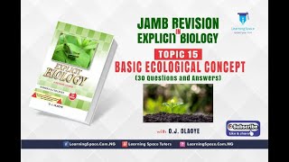 Topic 15 JAMB Biology  Basic Ecological Concepts 30 Questions and Answers [upl. by Polky]