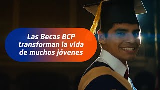 Conoce el poder transformador de las BECAS BCP [upl. by Tnairb638]