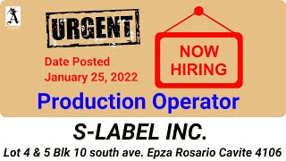 URGENT HIRING HIRING sa S Label Inc  Epza Rosario Cavite Job post January 25 2022 [upl. by Warrick478]