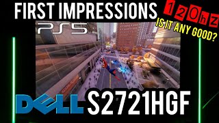 Dell S2721HGF Monitor 120hz Gaming First Impressions  PreReview PS5  XBOX Series X [upl. by Firestone325]