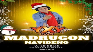 Madrugon Navideño Mix Wino´s Dias YxY 1057 FM By Dj Spook Sv [upl. by Stoecker249]