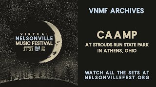 CAAMP at the 2020 Virtual Nelsonville Music Festival [upl. by Arries497]