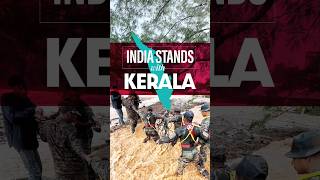 India Stands with Kerala Central Governments Relief Efforts Amid Wayanad Landslide Crisis [upl. by Ammeg]