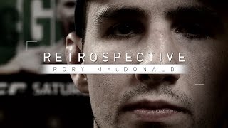 Retrospective Rory MacDonald  Full Episode  Facing Nate Diaz Robbie Lawler BJ Penn and More [upl. by Corley2]