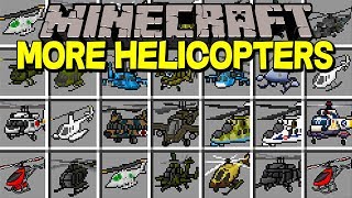 Minecraft MORE HELICOPTERS MOD  FLY 50 NEW HELICOPTERS AIRSTRIKES amp MORE  Modded MiniGame [upl. by Abbub]