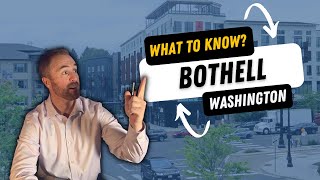 Explore the Best and Worst of Living in Bothell WA  The Pros and Cons of living in Bothell WA [upl. by Neelyar]