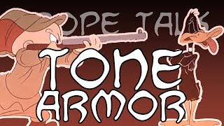 Trope Talk Tone Armor [upl. by Williams]