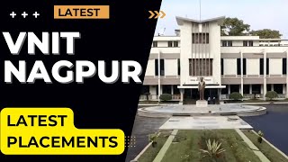 VNIT NAGPUR PLACEMENTS VNIT LATEST PLACEMENTS B TECH M TECH MSc PLACEMENTS  VNIT NAGPUR [upl. by Kasey316]