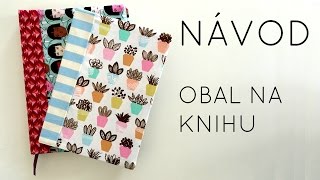 Návod na šítí obal na knihu [upl. by Aisatana]