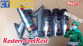 025 Restore Footrest Belakang  LC135v1 Part 1 [upl. by Helbonnah366]