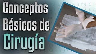 Conceptos básicos de cirugía Asepsia antisepsia desinfección y esterilización [upl. by Cedric]