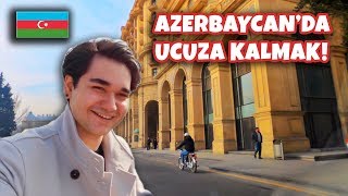 Azerbaycan’ı Daha Önce Hiç Böyle Görmediniz UCUZ KİRA Gezilecek Yerler [upl. by Joell413]