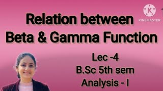 Gamma Function and its relation with beta function  Lec 4 [upl. by Rentsch]