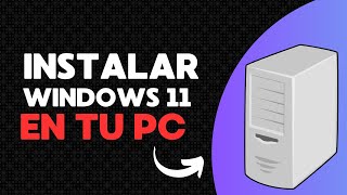 ¡Instala Windows 11 en tu PC 💻 Guía Completa y Fácil 2024 [upl. by Tereb]