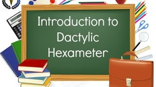 Introduction to Dactylic Hexameter [upl. by Shwalb]