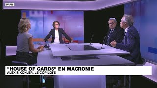 quotHouse of Cardsquot en macronie  Les coulisses du pouvoir • FRANCE 24 [upl. by Otsuj871]