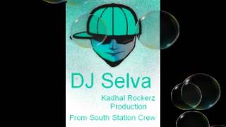 DJ SelvaVenaam Machan [upl. by Peggir218]