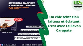 SAVON KORA CLARIFIANT CARAPATE [upl. by Stefanac]