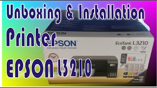 UNBOXING amp INSTALLATION PRINTER EPSON L3210  Teacher Henry [upl. by Elinnet644]