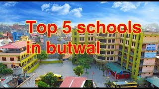 top 5 schools in butwal  top 5 private schools in Butwal 2018 [upl. by Ynattib]