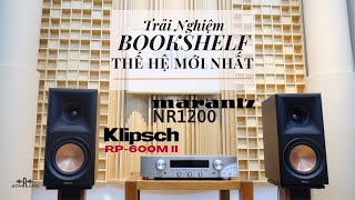 Combo Cho Phòng 25M2 Với Thế Hệ Loa Mới Nhất KLIPSCH RP600M II 🤩 Kết Hợp MARANTZ NR1200 Besttt [upl. by Adraynek]