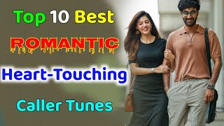 Top 10 Best Romantic Caller Tunes  Best Caller Tune Songs Hindi 2022  Hindi Caller Tunes [upl. by Christen]