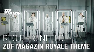 RTO Ehrenfeld  quotZDF Magazin Royale Themequot  ZDF Magazin Royale [upl. by Amoeji]