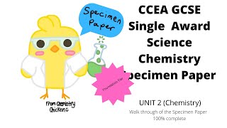 CCEA GCSE Single Award Science Chemistry Specimen Paper Foundation Tier [upl. by Pancho]