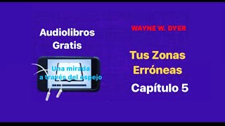 Tus zonas erróneas Audiolibro Capitulo 5 tuszonaserroneas audiolibros audiobooks capitulo5 [upl. by Filia432]