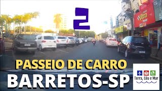 PASSEIO DE CARRO EM BARRETOSSP  PARTE 2 [upl. by Yanej]