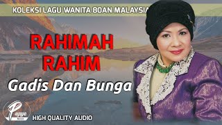 Rahimah Rahim  Gadis Dan Bunga Official Audio [upl. by Raynor]