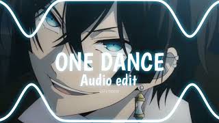 Drake  One Dance audio edit [upl. by Eugirne]