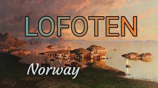 Lofoten Norway [upl. by Eladnar]