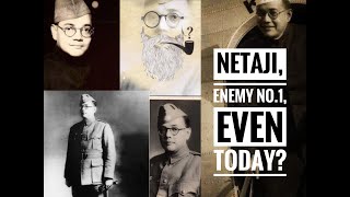 নেতাজি আজও তিনি কাদের এক নম্বর শত্রু  NETAJI ENEMY NO 1 EVEN TODAY [upl. by Anitroc]