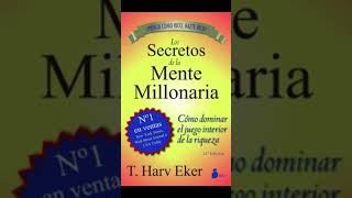 Los Secretos De La Mente Millonaria Resumen libros librolallavemaestradelariqueza books [upl. by Kcirddet]