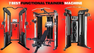 7 BEST FUNCTIONAL TRAINERS MACHINE FOR HOME GYM IN 2022  FITNESS FUNCTIONAL CABLE TRAINER REVIEW [upl. by Nnylyrehc431]