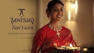 Tanishq  Embrace the Navraani in you this Diwali [upl. by Thedric]