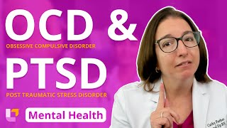 OCD amp PTSD  Psychiatric Mental Health Disorders  LevelUpRN [upl. by Pfeffer]