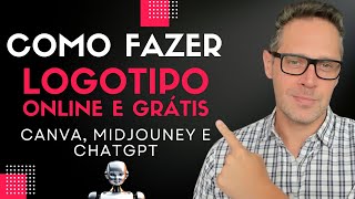 Como Fazer Logotipo 100 Automático com Inteligência Artificial pelo  Canva Midjouney e ChatGPT [upl. by Leviralc]