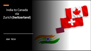 India to Canada via Zurich   Unrevealing the secret route  Heaby John [upl. by Mosa542]